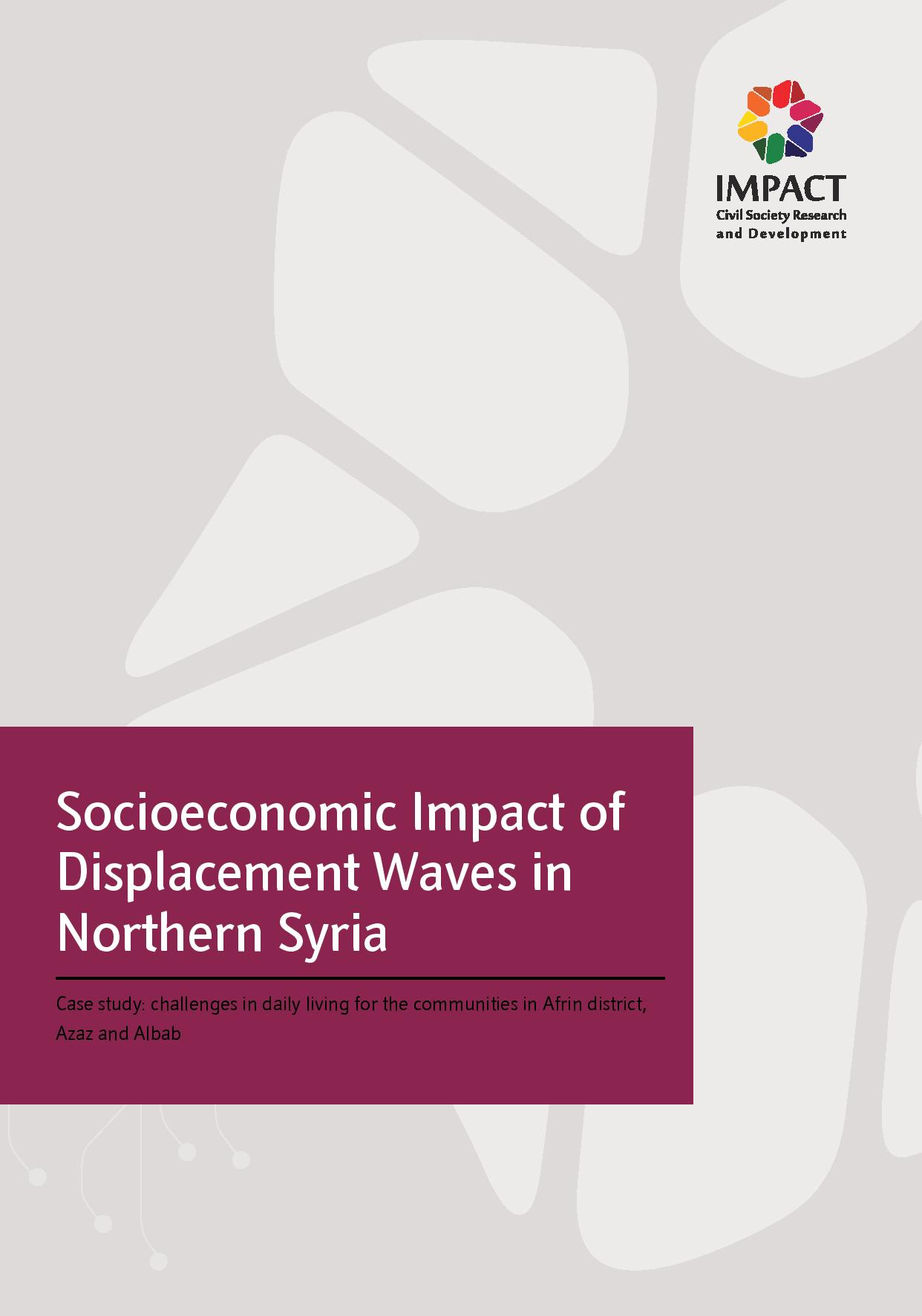 Socioeconomic Impact of Displacement Waves in Northern Syria