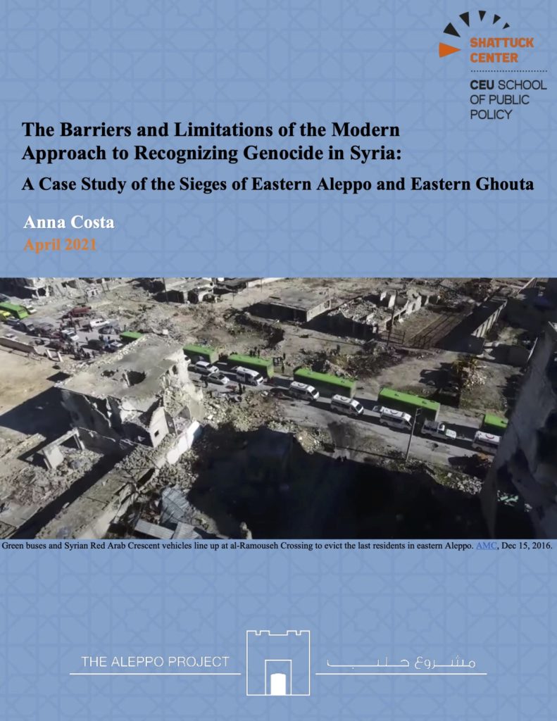 The Barriers and Limitations of the Modern Approach to Recognizing Genocide in Syria: A Case Study of the Sieges of Eastern Aleppo and Eastern Ghouta